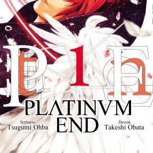 PLATINUM END TOME 1