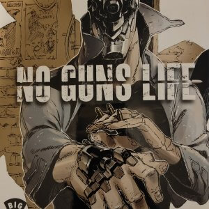 No Gun Life – Tome 1