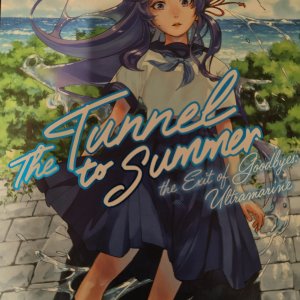 The Tunnel To Summer – Tome 1 – The exit of goodbyes: Ultramarine