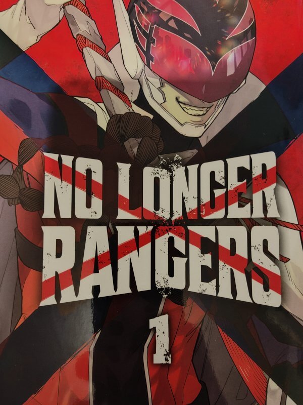 No Longer Rangers - Tome 1